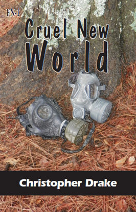 Picture of Cruel New World by Christopher R Drake  (Paperback)
