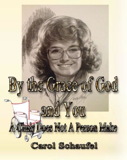 Picture of By the Grace of God and You - A Chair Does Not A Person Make by Carol Schaufel (EBook)