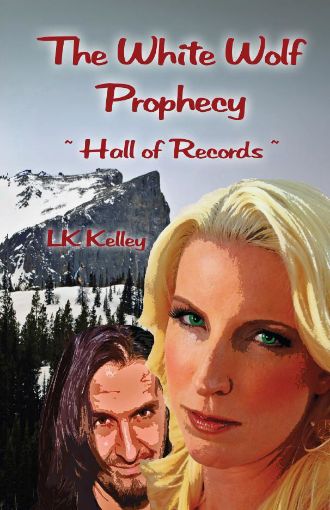 Picture of The White Wolf Prophecy - Hall of Records - Book 2 By LK Kelley (Paperback Large)